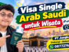 Visa Single Arab Saudi untuk Wisata