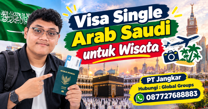 Visa Single Arab Saudi untuk Wisata