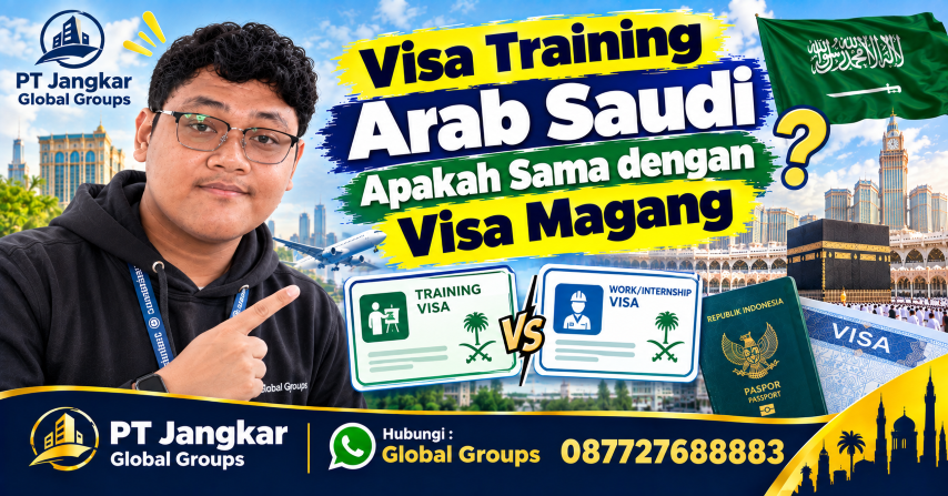 Visa Training Arab Saudi Apakah Sama dengan Visa Magang