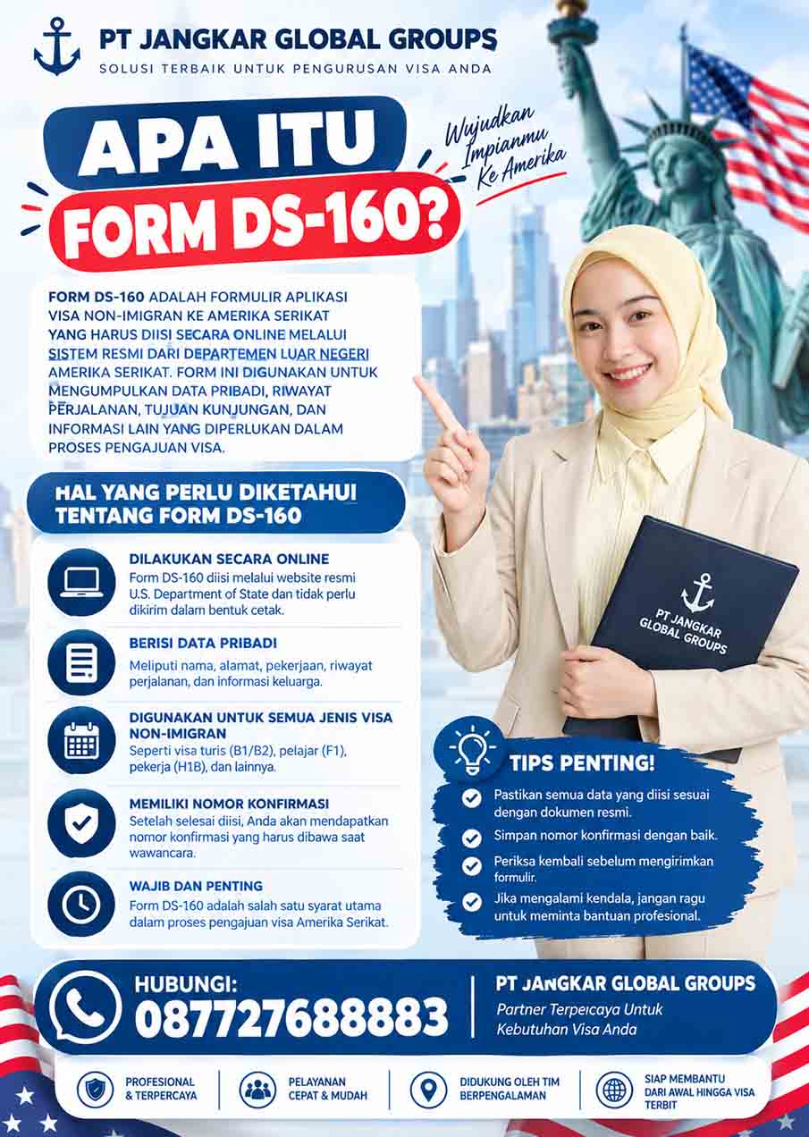 APA ITU FORM DS-160?