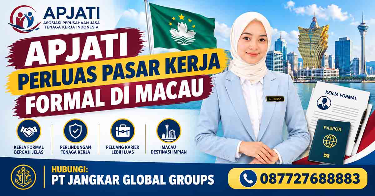 APJATI Perluas pasar kerja formal di Macau
