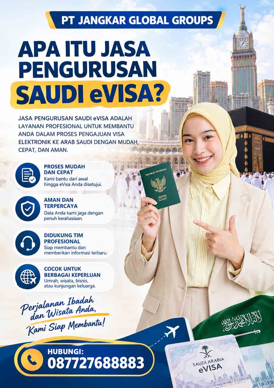 Apa Itu Jasa Pengurusan Saudi eVisa?