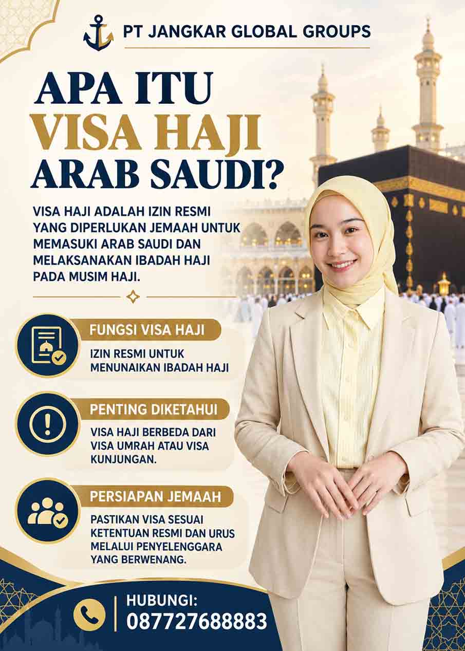 Apa Itu Visa Haji Arab Saudi?
