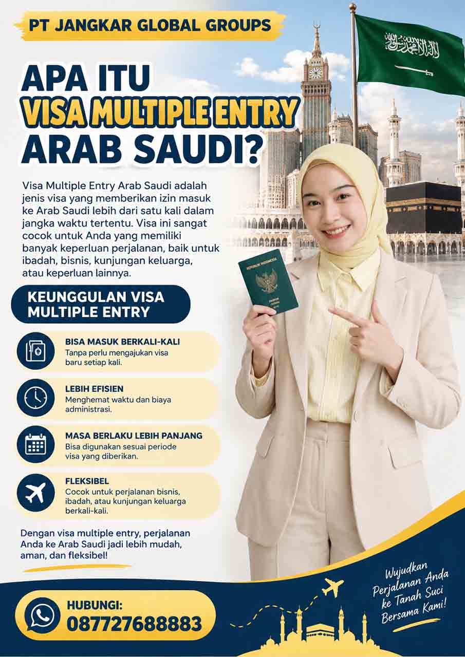 Apa Itu Visa Multiple Entry Arab Saudi?