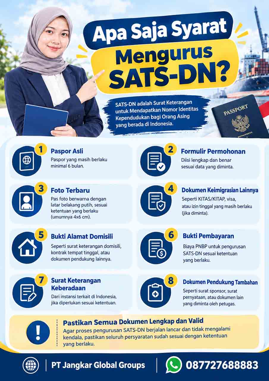 Apa Saja Syarat Mengurus SATS-DN