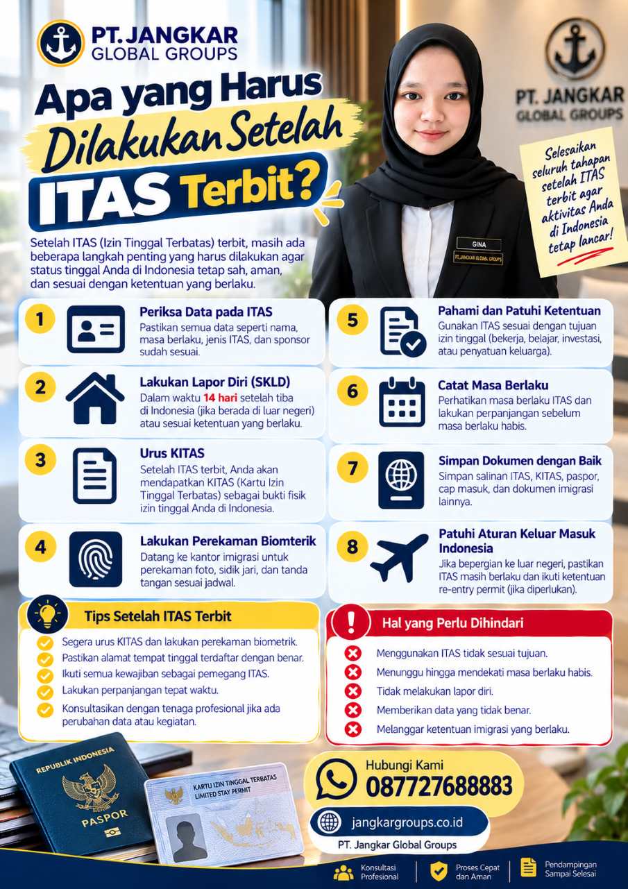 Apa yang Harus Dilakukan Setelah ITAS Terbit? Apa yang Harus Dilakukan Setelah ITAS Terbit?