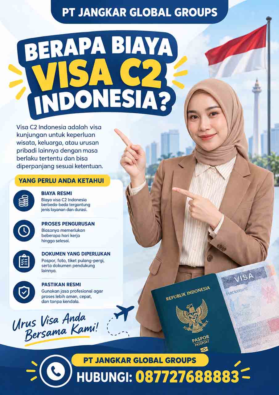 Berapa Biaya Visa C2 Indonesia?