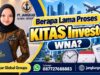 Berapa Lama Proses KITAS Investor WNA?