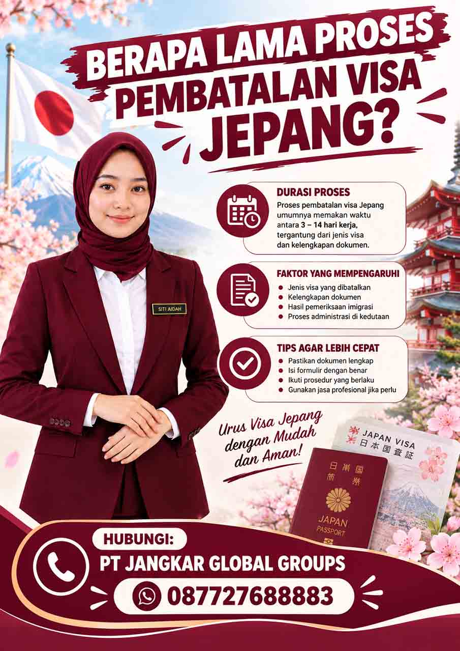Berapa Lama Proses Pembatalan Visa Jepang