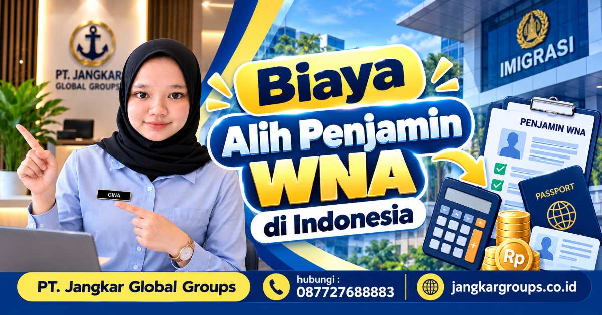 Biaya Alih Penjamin WNA di Indonesia