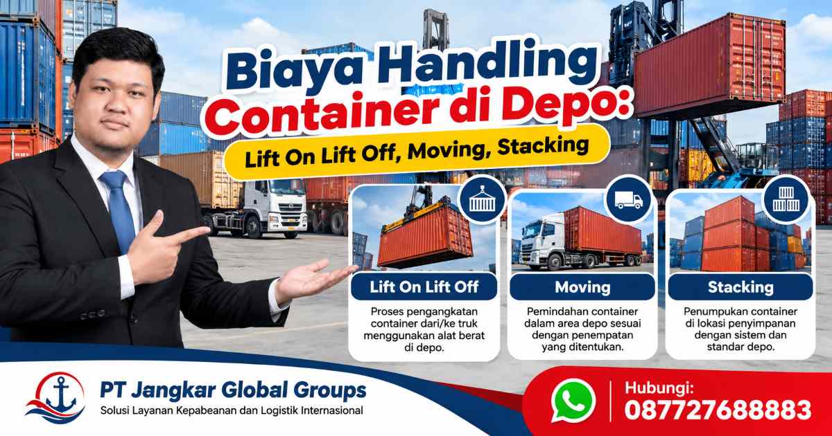 Biaya Handling Container di Depo Lift On Lift Off, Moving, Stacking