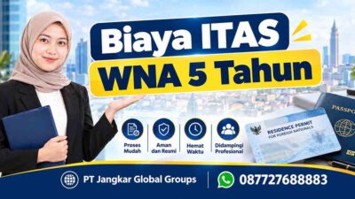 Biaya ITAS WNA 5 Tahun