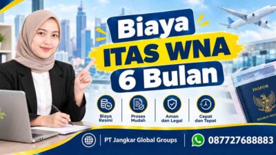 Biaya ITAS WNA 6 Bulan
