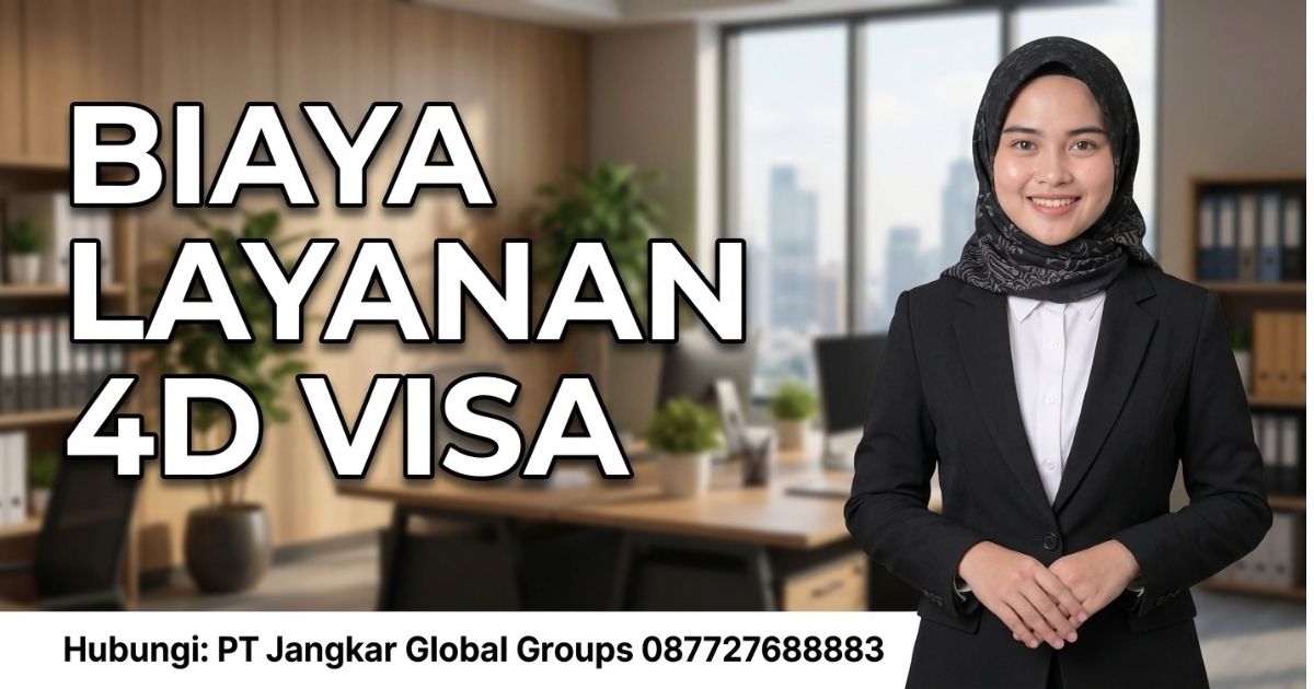 Biaya Layanan 4D Visa