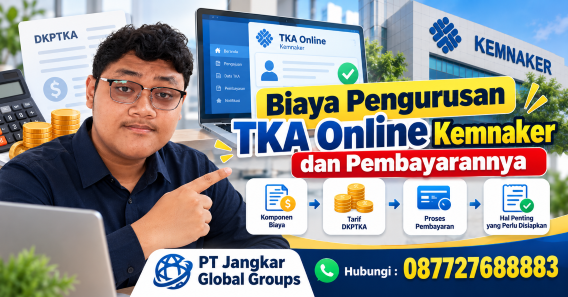 Biaya Pengurusan TKA Online Kemnaker dan Pembayarannya
