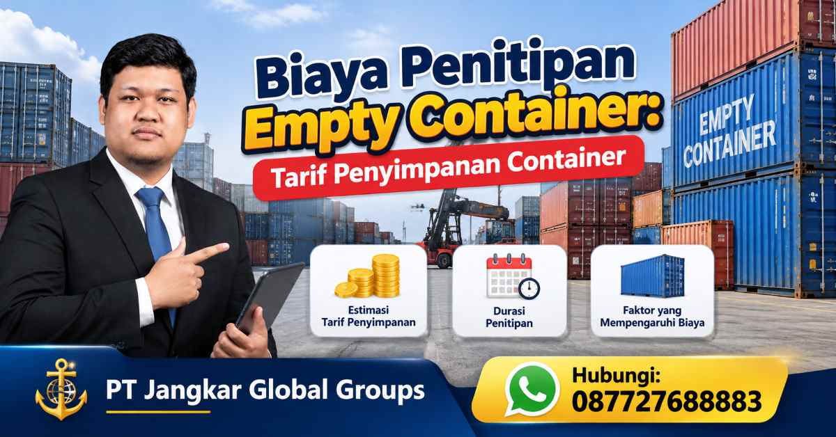Biaya Penitipan Empty Container Tarif Penyimpanan Container