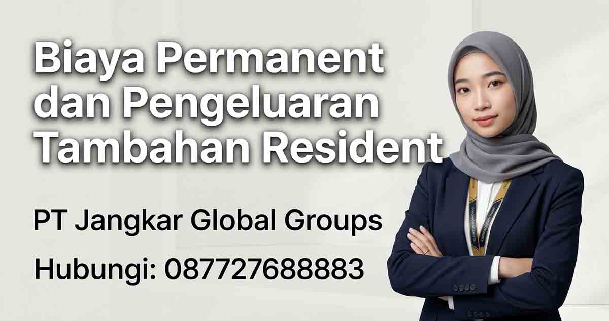 Biaya Permanent dan Pengeluaran Tambahan Resident