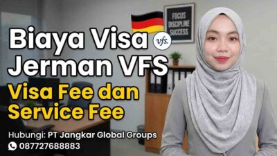 Biaya Visa Jerman VFS Visa Fee dan Service Fee