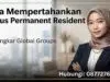 Cara Mempertahankan Status Permanent Resident