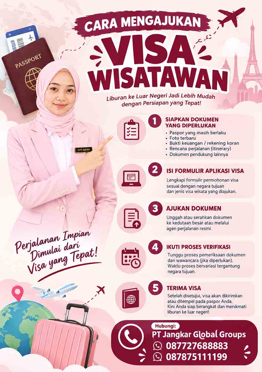 Cara Mengajukan Visa Wisatawan