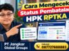 Cara Mengecek Status Pembatalan HPK RPTKA