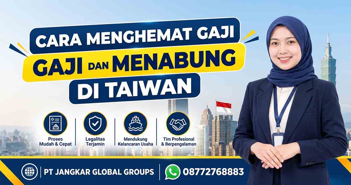 Cara Menghemat Gaji dan Menabung di Taiwan