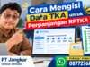 Cara Mengisi Data TKA untuk Perpanjangan RPTKA