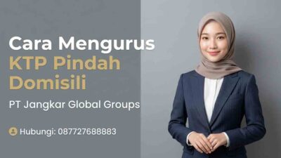 Cara Mengurus KTP Pindah Domisili