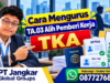 Cara Mengurus TA.03 Alih Pemberi Kerja TKA