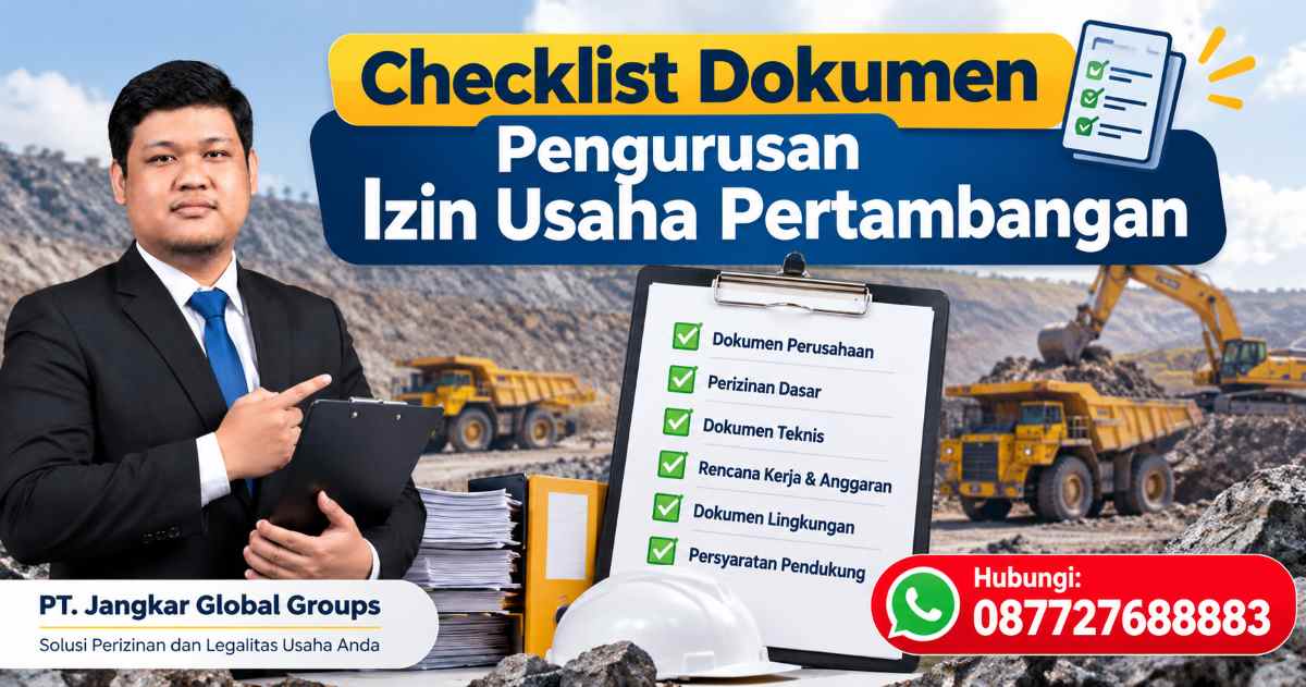 Checklist Dokumen Pengurusan Izin Usaha Pertambangan