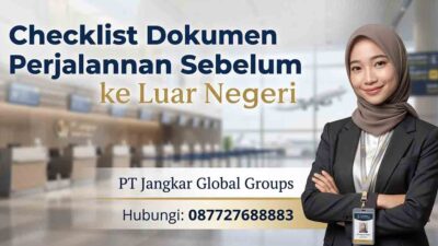 Checklist Dokumen Perjalanan Sebelum ke Luar Negeri
