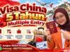 Visa China 5 Tahun Multiple Entry
