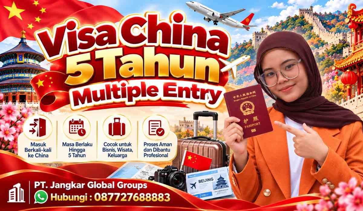 Visa China 5 Tahun Multiple Entry