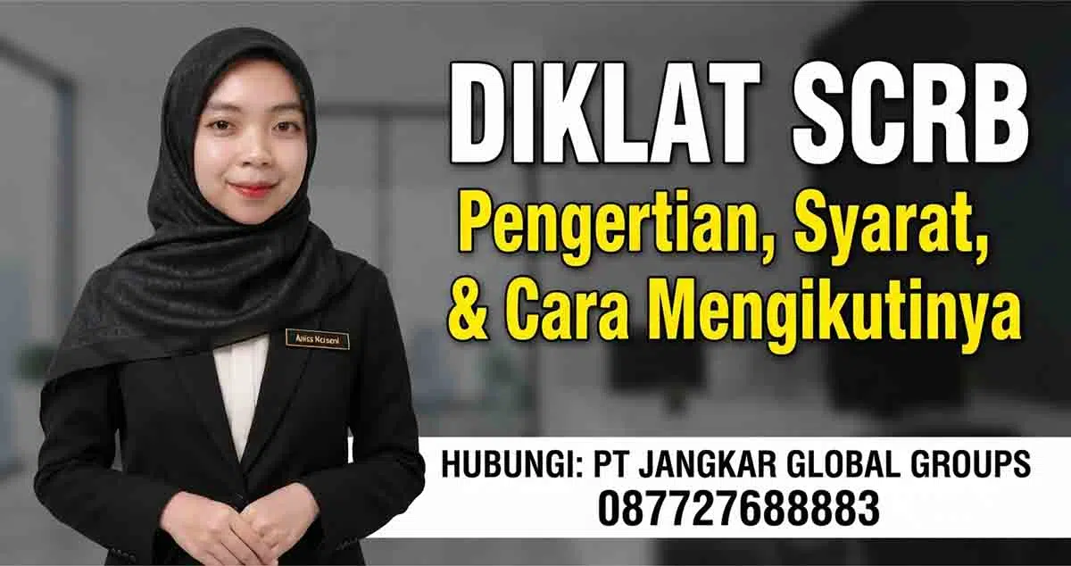 Diklat SCRB Pengertian, Syarat, dan Cara Mengikutinya