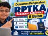 Dokumen Pengesahan RPTKA Pekerjaan Lebih dari 6 Bulan