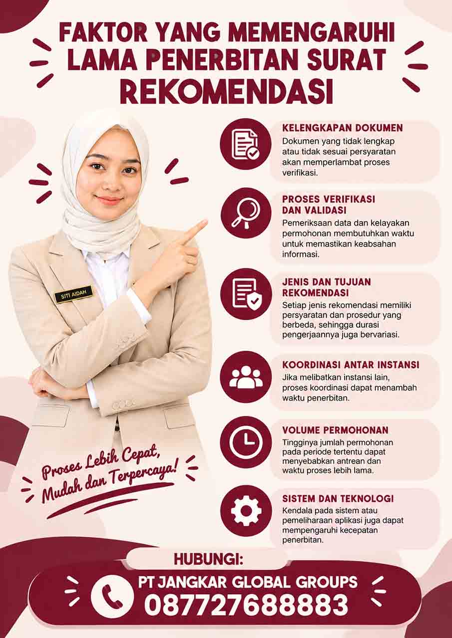 Faktor yang Memengaruhi Lama Penerbitan Surat Rekomendasi