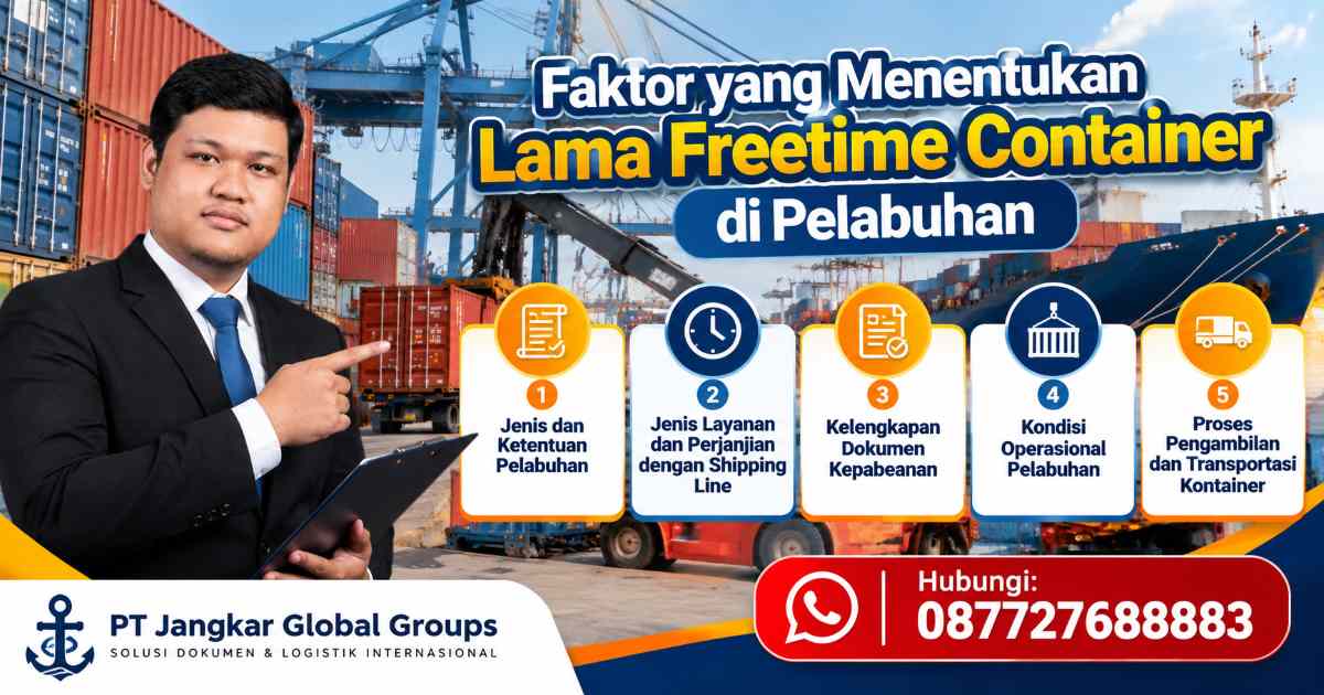 Faktor yang Menentukan Lama Freetime Container di Pelabuhan