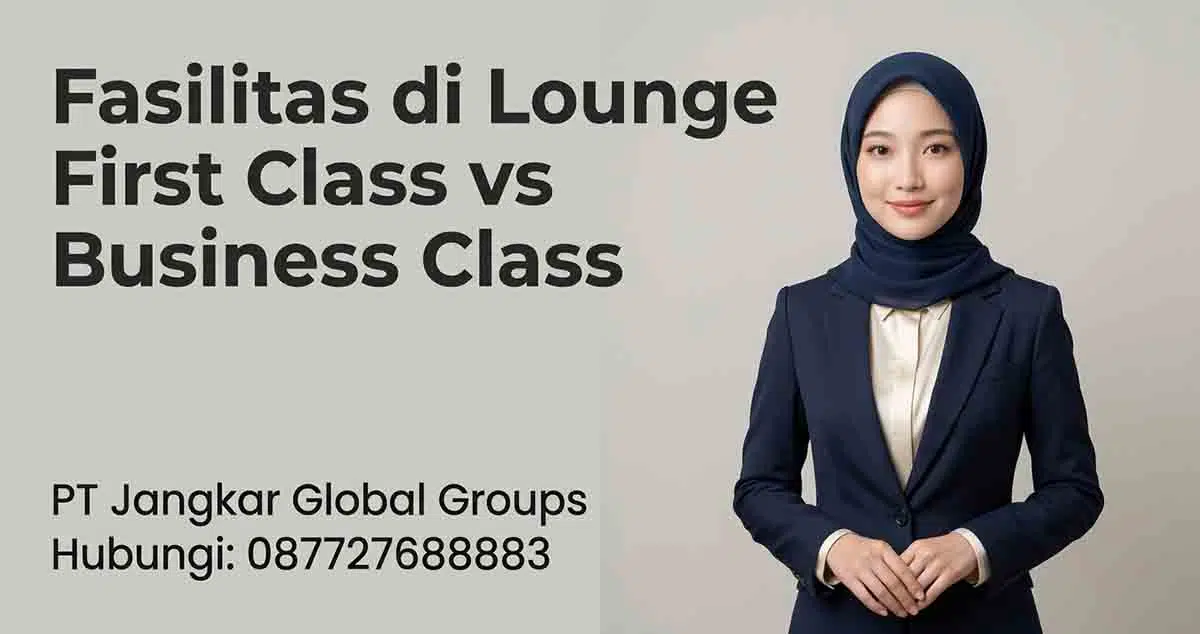 Fasilitas di Lounge First Class vs Business Class