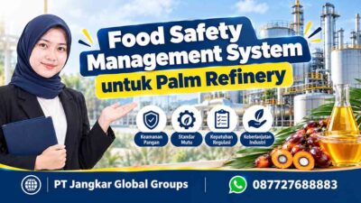 Food Safety Management System untuk Palm Refinery