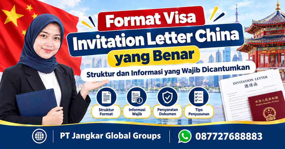 Format Visa Invitation Letter China yang Benar