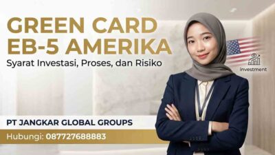Green Card EB-5 Amerika Syarat Investasi, Proses, dan Risiko