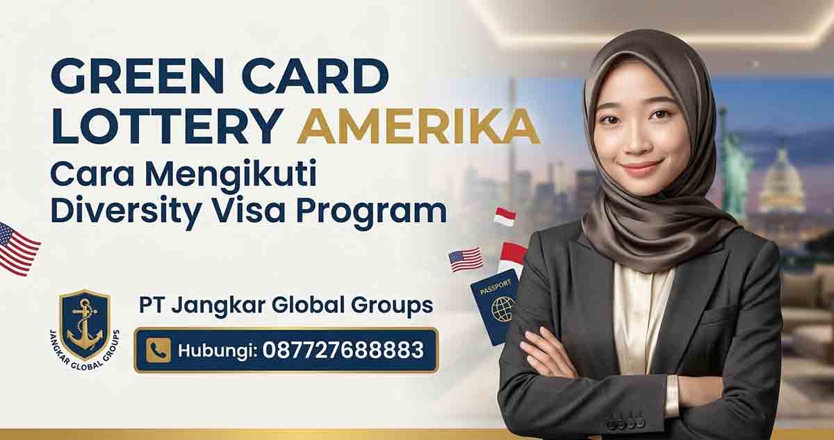 Green Card Lottery Amerika Cara Mengikuti Diversity Visa Program