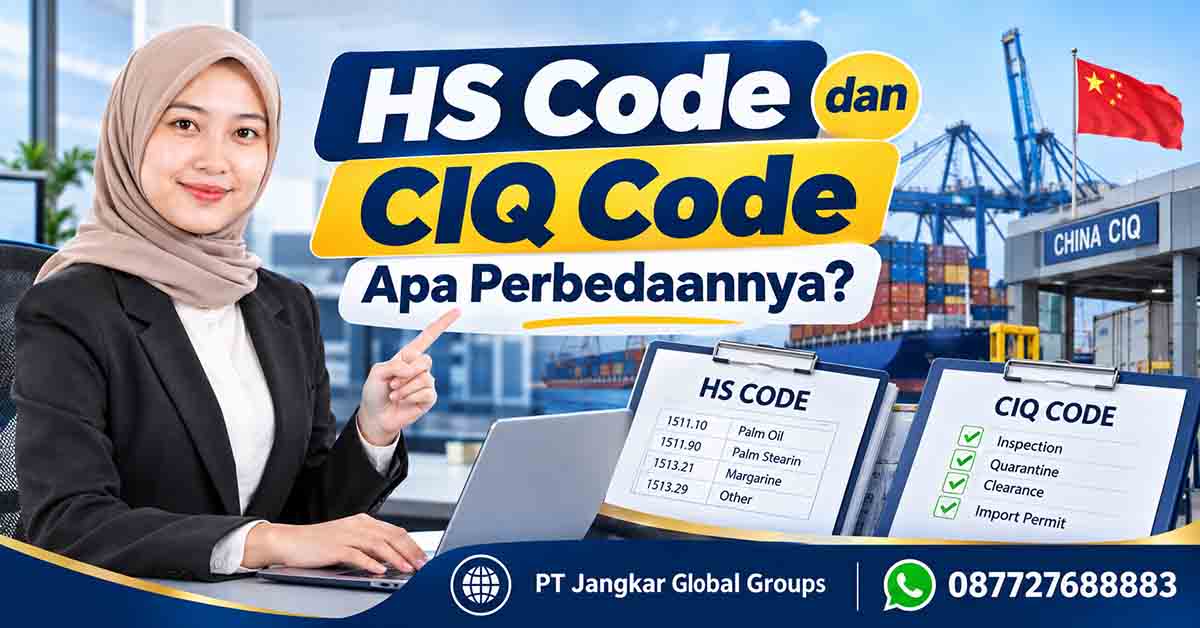 HS Code dan CIQ Code Apa Perbedaannya