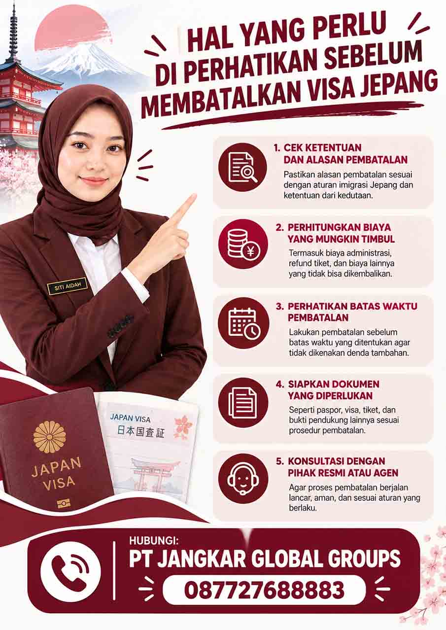Hal yang Perlu Di perhatikan Sebelum Membatalkan Visa Jepang