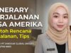 Itinerary Perjalanan Visa Amerika Contoh Rencana Perjalanan, Tips