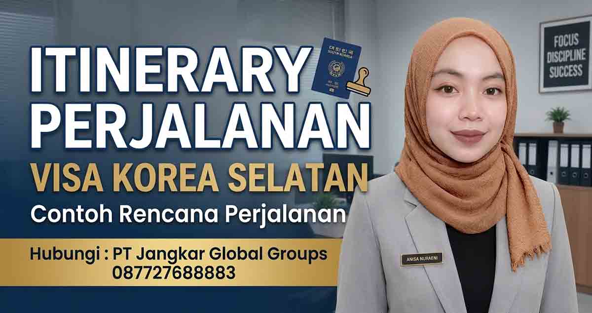 Itinerary Perjalanan Visa Korea Selatan Contoh Rencana Perjalanan