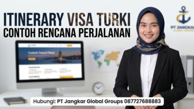 Itinerary Visa Turki Contoh Rencana Perjalanan