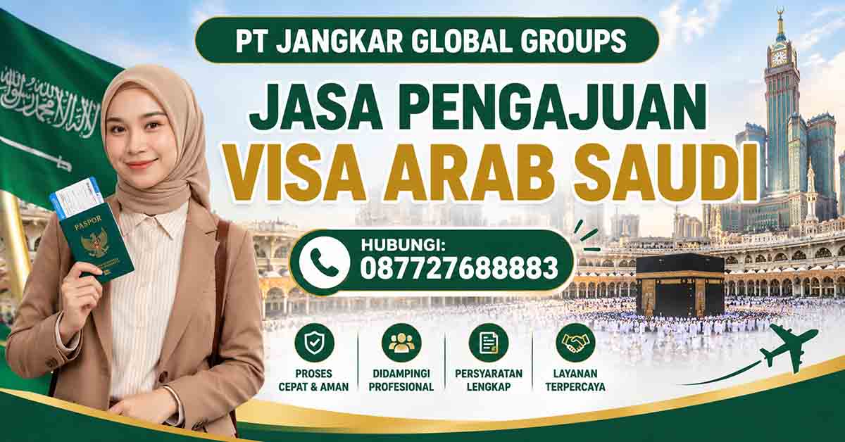 Jasa Pengajuan Visa Arab Saudi