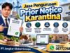 Jasa Pengurusan Prior Notice Karantina
