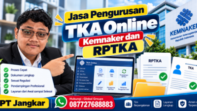 Jasa Pengurusan TKA Online Kemnaker dan RPTKA Perusahaan